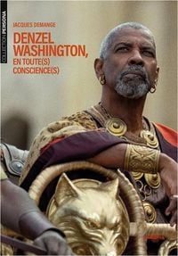 Produktbild: Denzel Washington, en toute(s) conscience(s)