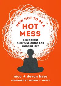 Produktbild: How Not to Be a Hot Mess