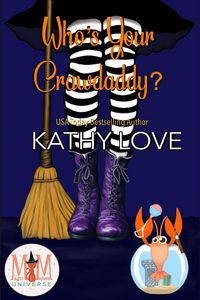 Produktbild: Who's Your Crawdaddy?: Magic and Mayhem Universe (Hoodoo and Bayou Series, #6)