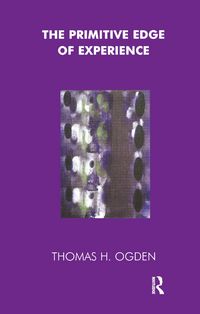 Produktbild: Ogden, T: Primitive Edge of Experience