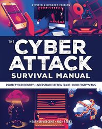 Produktbild: Cyber Attack Survival Manual: From Identity Theft to the Digital Apocalypse