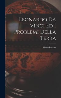 Produktbild: Leonardo Da Vinci Ed I Problemi Della Terra