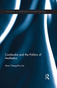 Produktbild: Cambodia and the Politics of Aesthetics