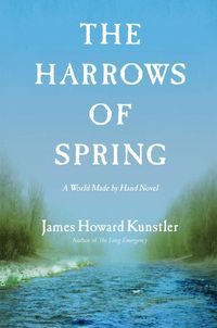 Produktbild: Kunstler, J: Harrows of Spring