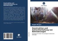 Produktbild: Konstruktion und Aufrechterhaltung von Behinderungen