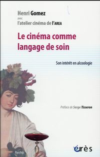 Produktbild: Le cin&eacute;ma comme langage de soin