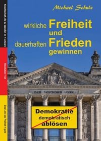 Produktbild: Wirkliche Freiheit und dauerhaften Frieden gewinnen