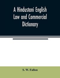 Produktbild: A Hindustani English Law and Commercial Dictionary