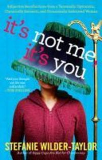 Produktbild: It's Not Me, It's You