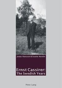 Produktbild: Ernst Cassirer: The Swedish Years