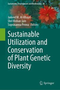 Produktbild: Sustainable Utilization and Conservation of Plant Genetic Diversity