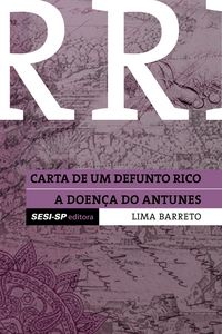 Produktbild: Carta de um defunto e A doen&ccedil;a de Antunes