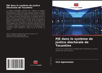 Produktbild: PJE dans le syst&egrave;me de justice &eacute;lectorale de Tocantins