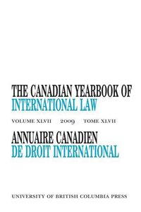 Produktbild: Canadian Yearbook of International Law, Vol. 47, 2009