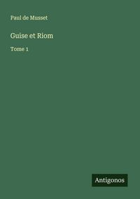 Produktbild: Guise et Riom