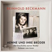Bild vom Artikel Aenne und ihre Brüder vom Autor Reinhold Beckmann