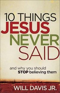 Produktbild: 10 Things Jesus Never Said