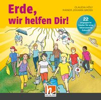 Produktbild: Erde, wir helfen Dir! Audio-Aufnahmen