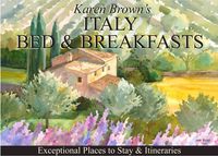 Produktbild: Karen Brown's Italy Bed & Breakfast: Exceptional Places to Stay & Itineraries