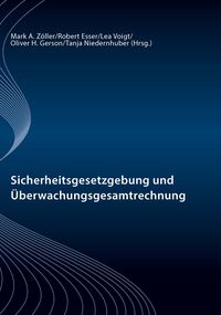 Produktbild: Sicherheitsgesetzgebung und &Uuml;berwachungsgesamtrechnung