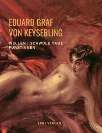 Produktbild: Wellen / Schw&uuml;le Tage / F&uuml;rstinnen