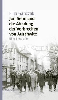 Produktbild: Jan Sehn und die Ahndung der Verbrechen von Auschwitz