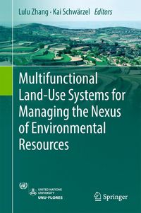 Produktbild: Multifunctional Land-Use Systems for Managing the Nexus of Environmental Resources