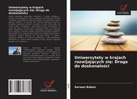 Produktbild: Uniwersytety w krajach rozwijaj&iquest;cych si&iquest;: Droga do doskona&iquest;o&iquest;ci