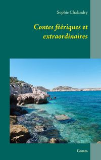 Produktbild: Contes f&eacute;&eacute;riques et extraordinaires
