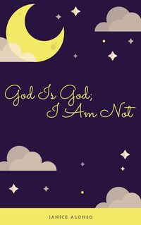 Produktbild: God Is God; I Am Not (Devotionals, #21)
