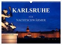 Produktbild: KARLSRUHE F&Uuml;R NACHTSCHW&Auml;RMER (Wandkalender 2027 DIN A3 quer), CALVENDO Monatskalender