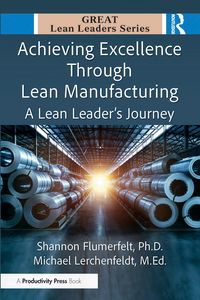 Produktbild: Achieving Excellence Through Lean Manufacturing