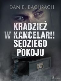 Produktbild: Kradziez w kancelarii sedziego pokoju