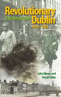 Produktbild: Revolutionary Dublin, 1912-1923