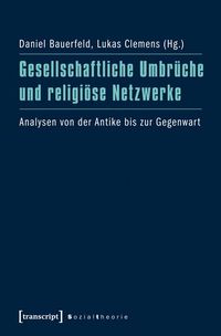Produktbild: Gesellschaftliche Umbr&uuml;che und religi&ouml;se Netzwerke