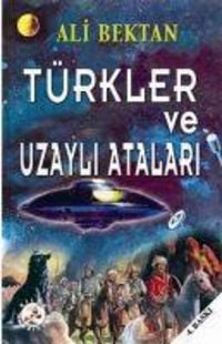 Produktbild: T&uuml;rkler ve Uzayli Atalari