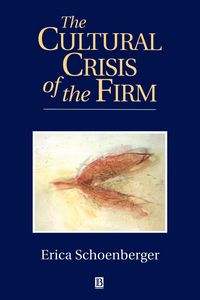 Produktbild: The Cultural Crisis of the Firm