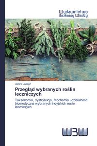 Produktbild: Przegl&iquest;d wybranych ro&iquest;lin leczniczych
