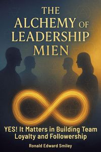 Produktbild: The Alchemy Of Leadership Mien