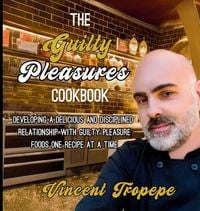 Produktbild: The Guilty Pleasure Cookbook