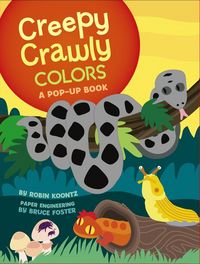 Produktbild: Creepy Crawly Colors: A Pop-Up Book