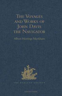 Produktbild: The Voyages and Works of John Davis the Navigator