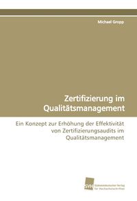 Produktbild: Zertifizierung im Qualit&auml;tsmanagement