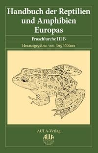 Produktbild: Handbuch der Reptilien und Amphibien Europas, Band 5/IIIB
