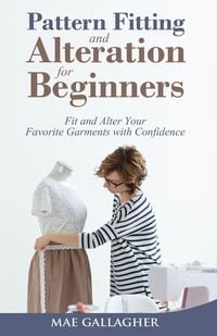 Produktbild: Pattern Fitting and Alteration for Beginners