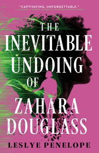 Produktbild: The Inevitable Undoing of Zahara Douglass
