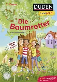 Produktbild: Duden Leseprofi &ndash; Die Baumretter, 2. Klasse