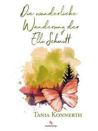 Produktbild: Die wunderliche Wanderung der Elli Schmitt