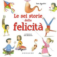 Produktbild: Le sei storie della felicit&agrave;