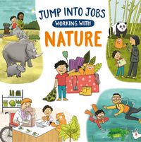 Produktbild: Barnham, K: Jump into Jobs: Working with Nature